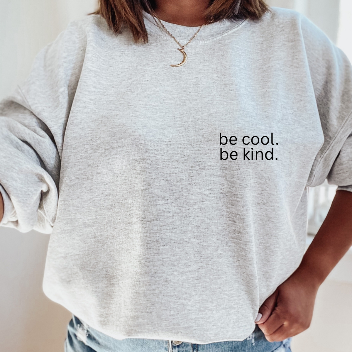 Cool To Be Kind Crewneck Sweatshirt