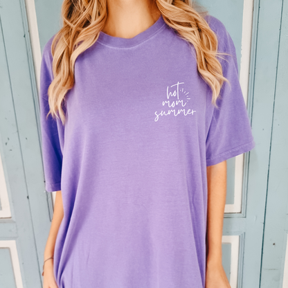Hot Mom Summer Comfort Tee